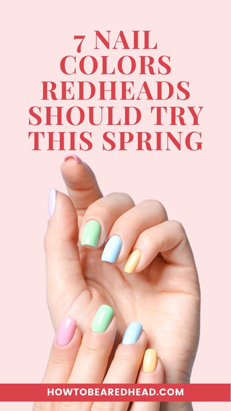 Looking for some inspo for your spring nails? Check out these 7 trendy, ‘Redhead-Friendly’ approved nail colors that are perfect for the sunny, warmer days of spring: Spring Nails For Pale Skin, Nail Polish For Redheads, Nails For Red Heads, Best Nail Colors For Redheads, Summer Nail Colors For Pale Skin Red Hair, Nail Color For Redheads, Redhead Nail Colors, Nails For Redheads, Red Hair For Spring