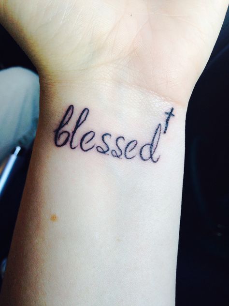 I love my new tattoo! Constant reminder to count my blessings Blessed Tattoo On Arm, Blessed Tattoo, Blessed Tattoos, Font Tato, Meaningful Wrist Tattoos, Tattoo Behind Ear, Tattoo Neck, Script Tattoo, Tattoo On Hand