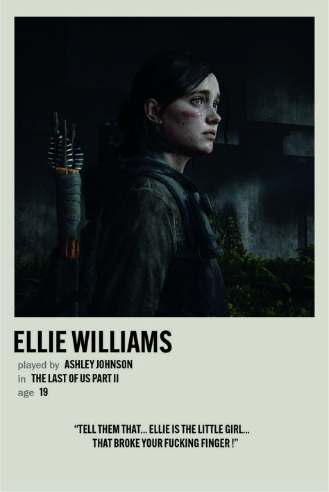 Edge Of The Universe, Character Poster, The Last Of Us2, Ashley Johnson, Video Game Posters, Movie Info, Ellie Williams, Story Games, I Love My Girlfriend