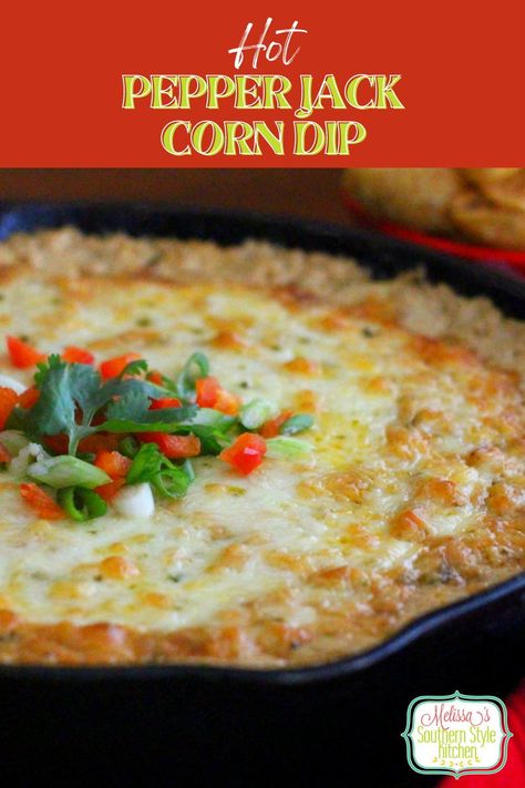 Baked Hot Pepper Jack Corn Dip packs a punch of flavor. The sweet corn balances the heat in the pepper jack cheese and makes it the perfect starter for any occasion when festive appetizers are on the menu. Pepperjack Cheese Dip, Pepper Jack Recipes, Skillet Corn Dip, Pepperjack Cheese Recipes, Corn Dip With Fritos, Hot Corn Dip, Corn Dip Recipes, Dip Dip, Hot Corn