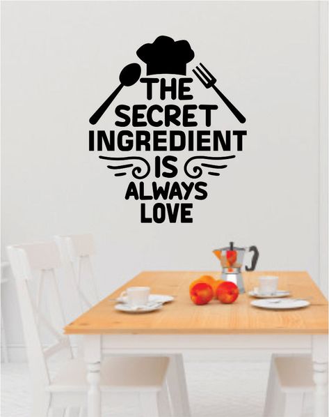 The Secret Ingredient is Always Love The latest in home decorating. Beautiful wall vinyl decals, that are simple to apply, are a great accent piece for any room, come in an array of colors, and are a cheap alternative to a custom paint job.Default color is black MEASUREMENTS:28" x 23" About Our Wall Decals:* Each decal is made of high quality, self-adhesive and waterproof vinyl.* Our vinyl is rated to last 7 years outdoors and even longer indoors.* Decals can be applied to any clean, smooth and Art Wall Bedroom, Recovery Sayings, Vinyl Art Wall, Paint For Kitchen Walls, Bedroom Cute, Wall Vinyl Decals, Fetty Wap, Custom Word Art, Kitchen Wall Decals