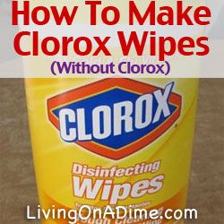 My Cleaning Favorite! Looking for an easy and inexpensive way to make Homemade Clorox Wipes for #cleaning? You can make these cleaning wipes in less than 5 minutes for less than 50 cents each. Click here to get this easy #recipe from Dining On A Dime Cookbook http://www.livingonadime.com/store/dining-on-a-dime-cookbook/. Homemade Clorox Wipes, Homemade Disinfecting Wipes, Homemade Cleaning Wipes, Living On A Dime, Diy Cleaning Wipes, Homemade Cleaners Recipes, Homemade Cleaning Supplies, Clorox Wipes, Disinfecting Wipes