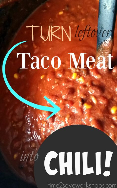 Using Leftover Taco Meat, Leftover Taco Meat Recipes, Taco Chili Recipe, Making Chili, Leftover Taco Meat, Chili Easy, Taco Chili, Salads Recipes For Dinner, Meat Chili