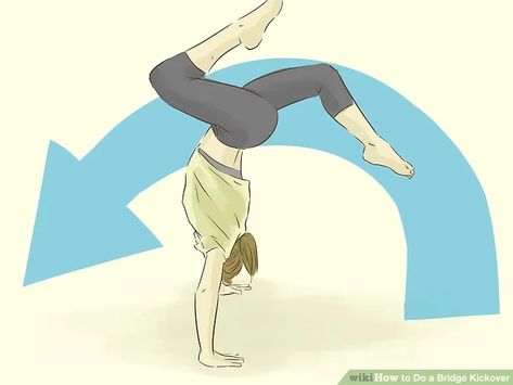 How To Do A Bridge Kick Over, How To Do A Bridge, Bridge Kickover, Backbend Kickover, Gymnastics Bridge, Gymnastics Moves, Back Bend, Back Flexibility, How To Get Better