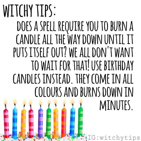 This is perfect for spells that require a candle to fully burn! Even chime candles can take hours to burn down. Birthday candles come in… Spiritual Chants, Witches Spells, Mystic Arts, Witches Broom, Witch Tips, Witchy Tips, Broom Closet, Healing Vibes, Witch Stuff