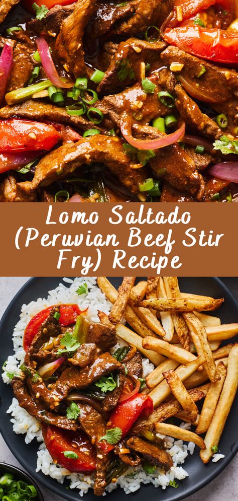 Lomo Saltado (Peruvian Beef Stir Fry) Recipe - Cheff Recipes Peruvian Recipes Lomo Saltado, Tasty Stir Fry Recipes, Peruvian Stir Fry, Lomo Saltado Sauce, Peruvian Beef Stir Fry, Peruvian Lomo Saltado, Limo Saltado Recipe, Healthy Peruvian Recipes, Easy Latin Dinner Recipes