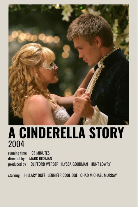 A Cinderella Story Poster, Show Posters, Alt Posters, Romcom Movies, Another Cinderella Story, Best Movie Quotes, Iconic Movie Posters, Girly Movies, Cinderella Story