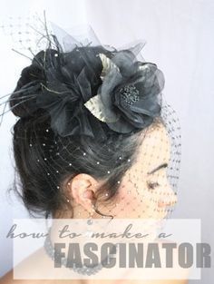 How to Make a Fascinator! The easy way.                                                                                                                                                                                 More Black Bridal Veil, Diy Fascinator, Fascinator Hats Diy, Burlesque Costumes, Tea Party Hats, Black Bridal, Diy Hat, Fancy Hats, Fascinator Hats