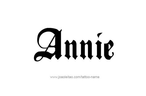 Tattoo Design  Name Annie Angie Name, Annie Tattoo, Annie Name, Disney Princess Silhouette, Tattoo Design Name, Princess Tattoo, Ariana Grande Drawings, Cross Tattoo For Men, Tattoo Name