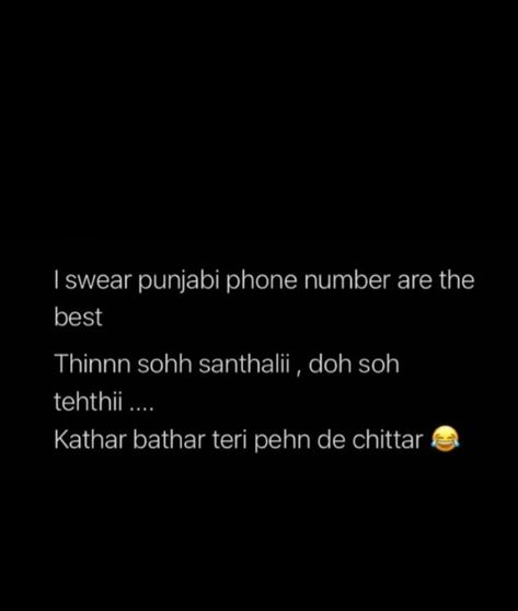 Punjabi Memes Funny, Funny Punjabi Quotes, Punjabi Funny Quotes Desi Jokes, Punjabi Humor, Jokes In Punjabi, Punjabi Funny Quotes, Insulting Quotes, Punjabi Jokes, Funny Mean Quotes