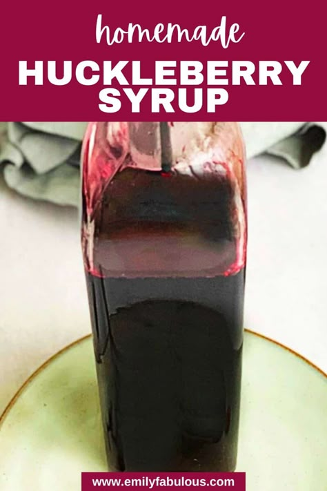 Huckleberry Breakfast Recipes, Huckleberry Vodka Recipes, Fresh Huckleberry Recipes, Huckleberry Syrup Recipe, Cranberry Syrup Recipe, Huckleberry Recipes, Pancake Syrup Recipe, Berry Pie Filling, Simple Syrup Cocktails