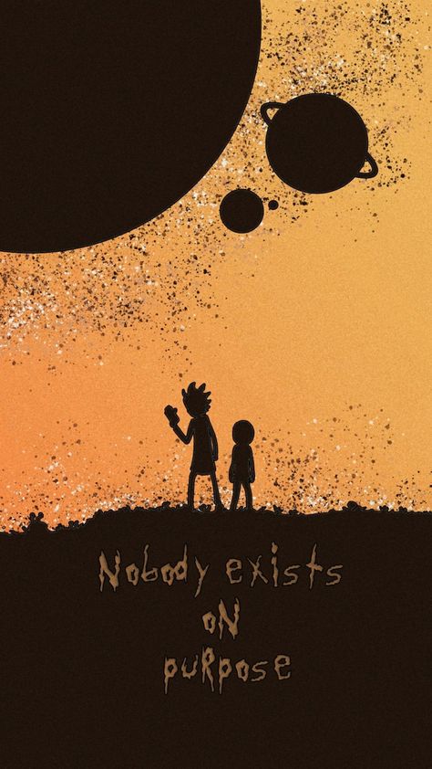 Nobody Exists On Purpose, Trippy Rick And Morty, Rick And Morty Tattoo, Rick And Morty Quotes, Rick And Morty Drawing, Rick I Morty, Rick And Morty Poster, Arte Alien, Rick Sanchez