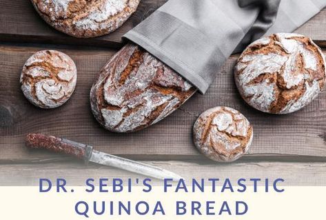 Dr. Sebi Cell Food Official: Dr. Sebi's Fantastic Quinoa Bread – Dr. Sebi's Cell Food Alkaline Bread Recipe, Alkaline Bread, Bread Background, Quinoa Bread, Dr Sebi Alkaline, Dr Sebi Alkaline Food, Alkaline Diet Recipes, Dr Sebi, Bread Mix