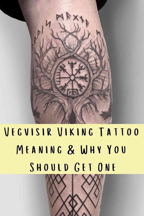 Vegvisir Tattoo Meaning, Viking Compass Tattoo Meaning, Viking Vegvisir Tattoo, Viking Compass Meaning, Nordic Inspired Tattoos, Nordic Compass Tattoo Design, Norwegian Compass Tattoo, Norse Pagan Tattoo For Men, Viking Tattoos For Women Meaning