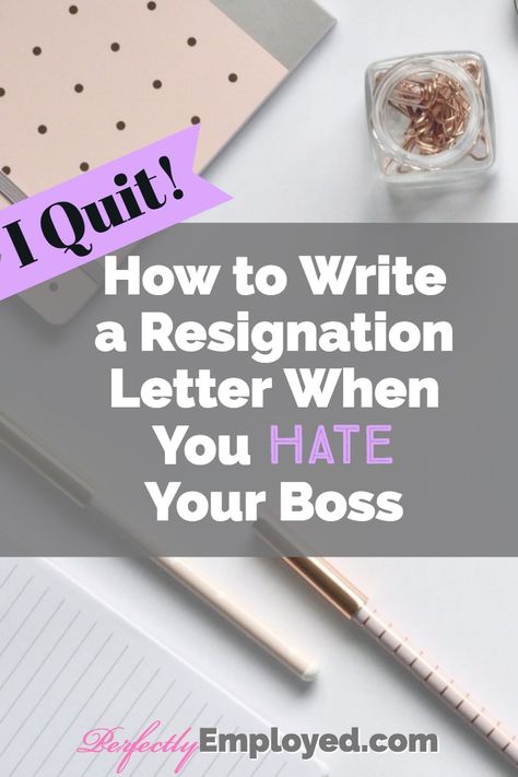 How to Write a Resignation Letter When You Hate Your Boss - Perfectly Employed #iquit #resignationletter #takethisjobandshoveit Letter To Boss, Professional Resignation Letter, Formal Letter, Job Resignation Letter, A Formal Letter, Resignation Letter Sample, Resignation Letters, Quitting Job, Bad Job