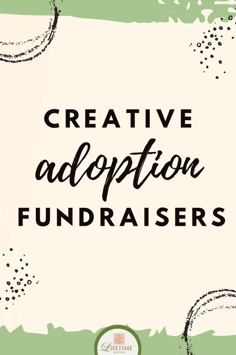 Creative Adoption Fundraiser Ideas Adoption Fundraiser Ideas, Adoption Fundraising Ideas, Adoption Ideas, Creative Fundraising, Adoption Fundraiser, T Shirt Fundraiser, Adoptive Mom, Open Adoption, Foster Care Adoption