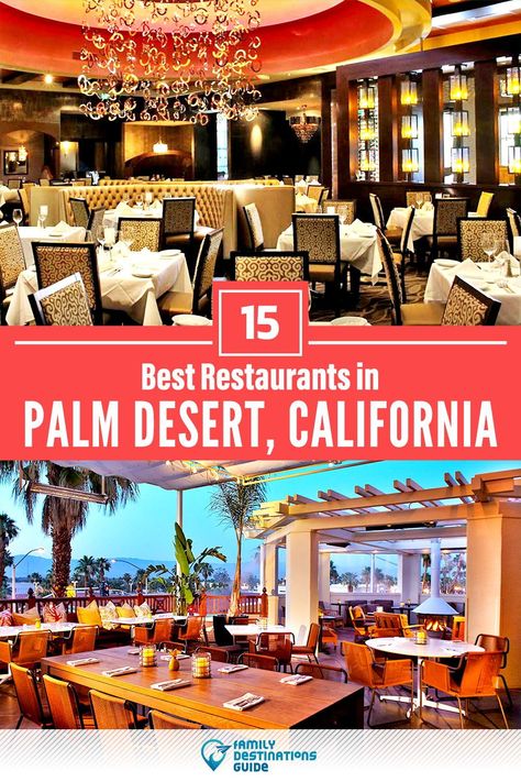 Desert Palm Springs, Palm Dessert, Palm Dessert Things To Do, Where To Eat In Palm Springs, Palm Springs Food, Best Restaurants Palm Desert, Best Restaurants In Palm Springs, Best Bars In Palm Springs, Palm Desert Restaurants