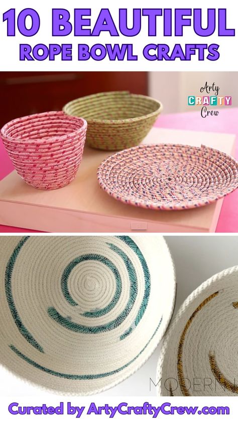 Elevate your home decor with these stunning rope bowls that you can make yourself. These 10 projects are sure to inspire you to get creative and add a touch of handmade charm to your space. Curated by Arty Crafty Crew. Rope Bowls Diy, Fabric Basket Tutorial, Rope Bowls, Diy Bowl, Coiled Baskets, Fabric Bowls, Rope Crafts Diy, Rope Crafts, Types Of Embroidery