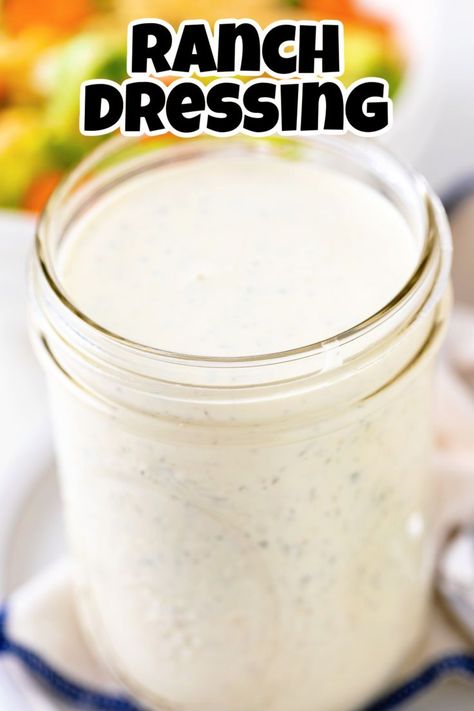 Close up view of dressing in a jar. Ranch Dressing Without Buttermilk, Salsa Ranch Dressing Recipe, Longhorn Ranch Dressing, Longhorn Ranch Dressing Recipe, Southwest Ranch Dressing Recipe, Restaurant Ranch Dressing, Southwest Ranch Dressing, Homemade Ranch Salad Dressing, Salsa Ranch Dressing