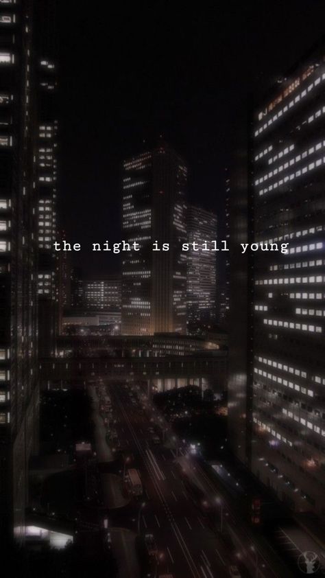 City Nights Quotes, City Lights Aesthetic Quotes, Night Rain Aesthetic Quotes, Night Rain Quotes, City Lights At Night Quotes, The Night Is Still Young Aesthetic, Night City Quotes, Night Vibes Quotes, Night Vibes Caption