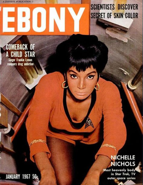 January 1967: Nichelle Nichols paved the way for black women in television. | 15 Ebony Magazine Covers That Will Transport You To Simpler Times Ebony Magazine Cover, Nichelle Nichols, Jet Magazine, Ebony Magazine, Black Magazine, Star Trek Characters, Star Trek Original, Starship Enterprise, Vintage Black Glamour