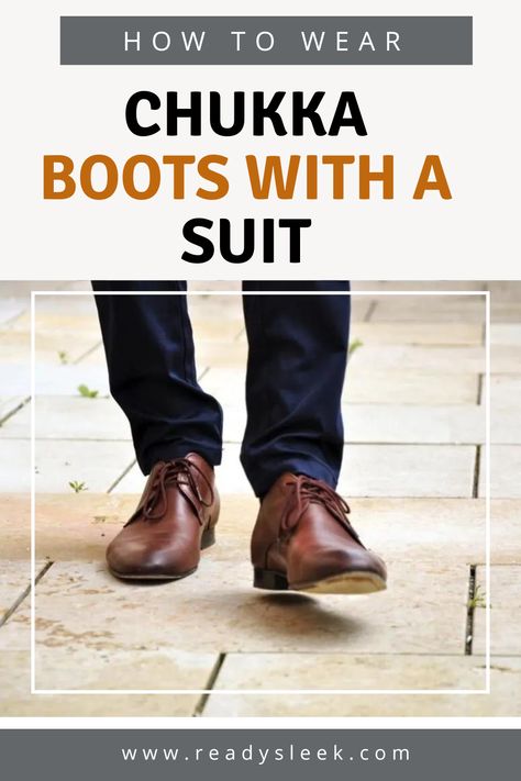 Chukka boots are a versatile and stylish option to wear with any outfit, but pairing them with a suit can be a whole different ballgame. Click here to learn the insider secrets on how to perfectly rock chukka boots with a suit and elevate your formal look to a whole new level of sophistication! Image From Deposit Photos #ChukkaBoots #Suit #style #boots Chukkas Men Outfit, Clarks Chukka Boots Outfit, Boots Formal Outfit, Chukka Boots Men Outfit, Chukka Boots Outfit, Black Chukka Boots, Brown Boots Outfit, Boots Men Outfit, Boots Outfit Men