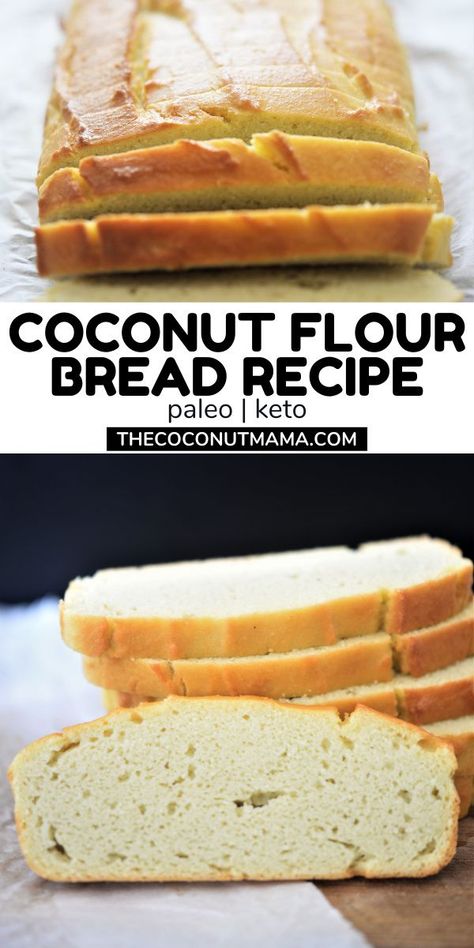 Coconut Flour Bread Recipes, Recipes Using Coconut Flour, Coconut Bread Recipe, Coconut Flour Bread, Baking With Coconut Flour, Flour Bread, Coconut Flour Recipes, Coconut Bread, Low Carb Breakfast Recipes