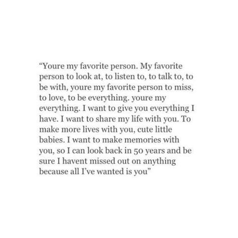 My Favorite Person, My Favorite Quotes, Quotes About Love, Boyfriend Quotes, Poem Quotes, Crush Quotes, About Love, Love Words, Quotes For Him