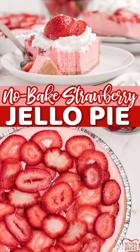 Strawberry Jello Cream Cheese Dessert, Jello Strawberry Pie Recipe, Strawberry Jello Mousse, No Bake Strawberry Jello Pie, Jell O Recipes Desserts, Strawberry Jello Recipes, Strawberry No Bake Dessert, Jello Pie Recipes, Strawberry Pudding Pie