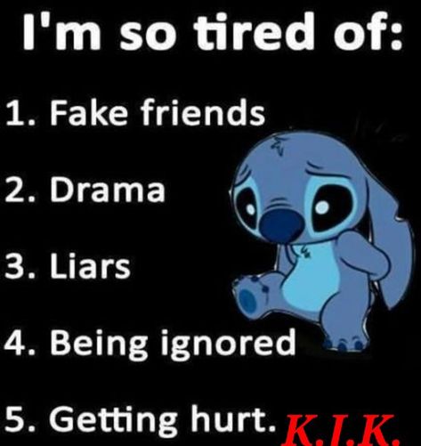 I'm So Tired, Lilo And Stitch Quotes, Disney Quotes Funny, Stitch Quote, Karakter Disney, So Tired, Fake Friends, Quotes Deep Feelings, Funny True Quotes