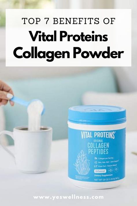 Discover the top 7 benefits of Vital Proteins collagen powder and learn how you can easily add this health supplement to your wellness routine. Collagen Peptides Benefits, Protein Benefits, Vital Proteins Collagen Peptides, Collagen Benefits, Simple Nutrition, Vital Proteins, Collagen Supplements, Collagen Powder, Best Protein