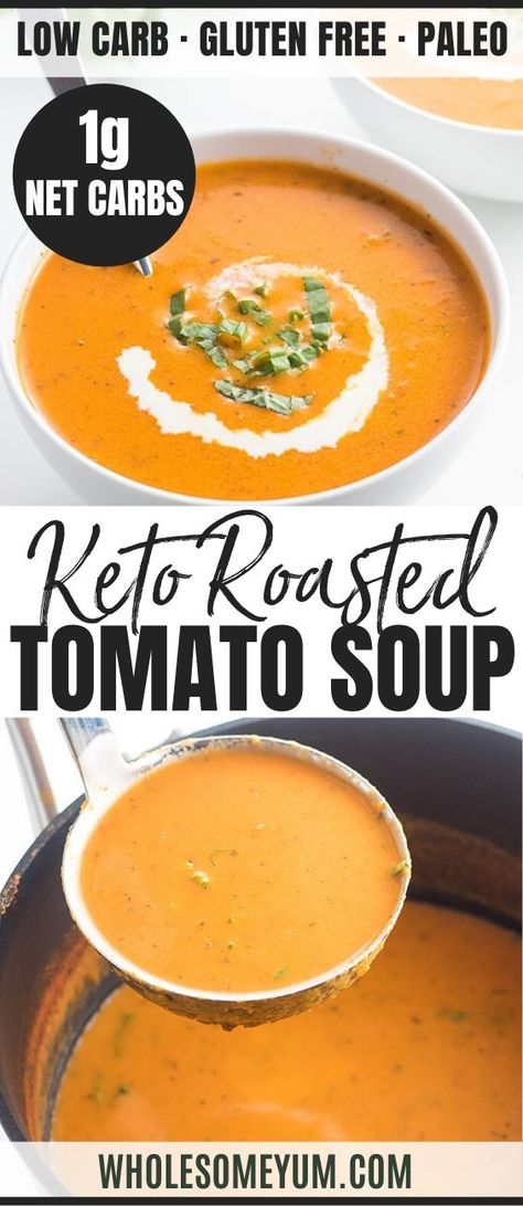 Low Carb Tomato Soup, Roasted Tomato Soup Recipe, Roast Tomato Soup Recipe, Roasted Tomato Basil Soup, Low Carb Soup Recipes, Fresh Tomato Recipes, Tomato Soup Recipe, Soup Appetizers, Roasted Tomato Soup