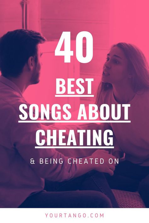 40 Best Songs About Cheating & Being Cheated On | YourTango #heartache #music #cheating #playlist Songs For Cheaters, Cheating Playlist, Lyrics From Songs, Best Breakup Songs, Lips Of An Angel, Being Cheated On, Iconic Lyrics, You Cheated On Me, Cheating Men