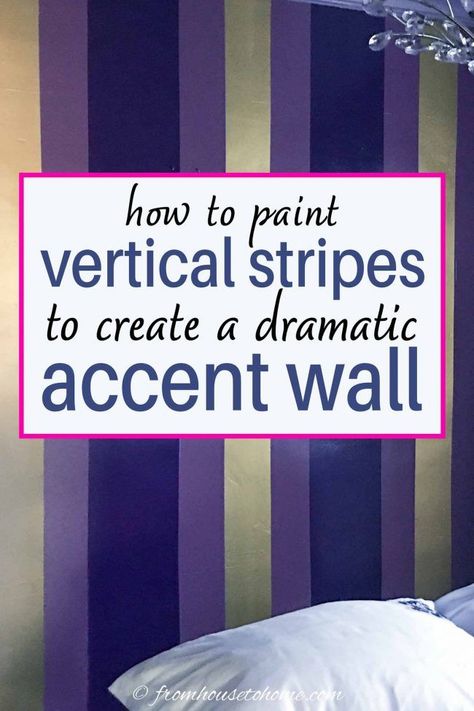 How to paint perfect vertical stripes on a wall. Follow these simple tips for picking and using multiple colors, figuring out the stripe pattern, and preventing bleeds by using painters tape. #fromhousetohome #diyhomedecor How To Paint Stripes On A Wall, Stripe Paint Ideas For Walls, Stripe Wall Paint Ideas, Dramatic Accent Wall, Painted Stripes On Wall, Striped Walls Vertical, Striped Accent Walls, Painting Stripes On Walls, Striped Accent Wall