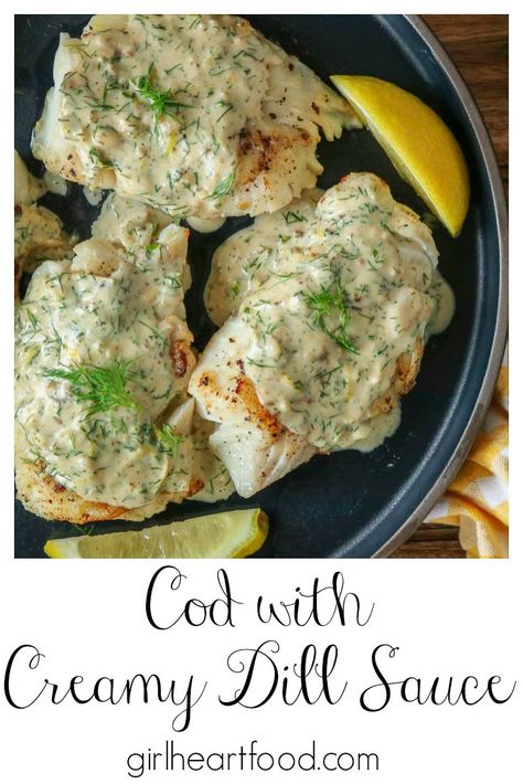 Looking for an easy seafood dinner? Try this pan fried cod with creamy dill sauce! This cod recipe is such a delicious seafood main that comes together quickly. Serve this fish with cream sauce alongside your favourite side for one satisfying dinner. It's perfect for any day of the week and special enough for entertaining. #fishwithcreamsauce #codwithcreamsauce #fishwithcreamydillsauce #creamysauceforfish #creamydillsauce #codrecipe #panfriedcod Dill Fish Sauce, Cod Cream Sauce, Creamy Dill Sauce For Fish, Fish With Dill Sauce, Cod With Sauce Recipes, Cod With Creamy Dill Sauce, Cod Recipes With Sauce, Fish In A Cream Sauce, Dill Cod Recipes