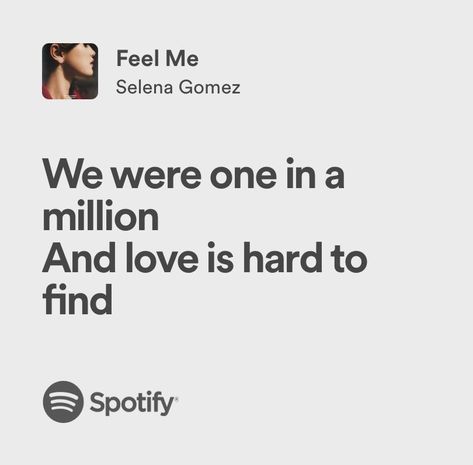 feel me | selena gomez | spotify lyrics Feel Me Selena Gomez Lyrics, Feel Me Selena Gomez, Selena Gomez Spotify, Selena Gomez Lyrics, Aesthetic Lyrics, Lyrics Song, Spotify Lyrics, Hard To Love, One In A Million