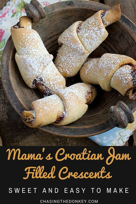 Croatian Recipes: Mama's Jam Filled Crescents (Kiflice) | Croatia Travel Blog - Chasing the Donkey Croatian Cookies, Croatian Desserts, Macedonian Recipes, Croation Recipes, Balkan Recipes, Croatian Food Desserts, Kiflice Recipe, Croatian Cuisine, Macedonian Food