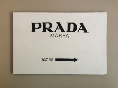 Prada Painting, Prada Marfa Gossip Girl, Gossip Girl Art, Prada Poster, Kiss Cam, Ideas Habitaciones, Prada Marfa, Room Deco, Glitter Paint