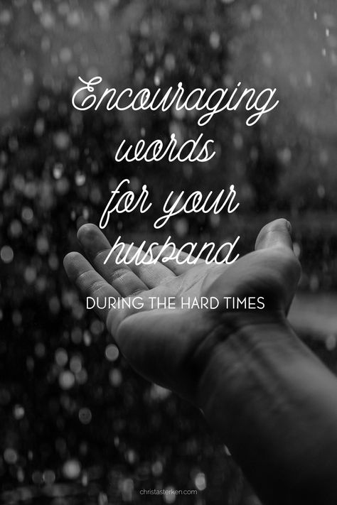 Encouraging words for your husband during hard times #marriage #encouragingwordsforhusband #relationships #marriageishard #loveyourhusband #relationshipadvice #christianmarriage Quotes About Loving Your Husband, Motivational Quotes Positive Husband, Encouraging Quotes For My Husband, Inspiring Quotes For Husband, Husband Inspirational Quotes, Healing Quotes For Him, Encourage Him Quotes, Scripture For Husband Encouragement, Prayers For My Husband Encouragement