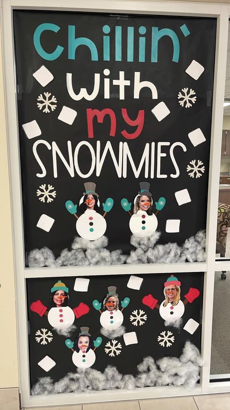 Snowman Office Door Decorations, Winter Door Display, Christmas Hall Decorations Hallways, Infant Classroom Door Ideas Christmas, Winter Break Countdown Classroom, Winter Themed Classroom Door, Christmas Theme Classroom Door, Chillin With My Snowmies Door, Holiday Door Decorating Contest Schools