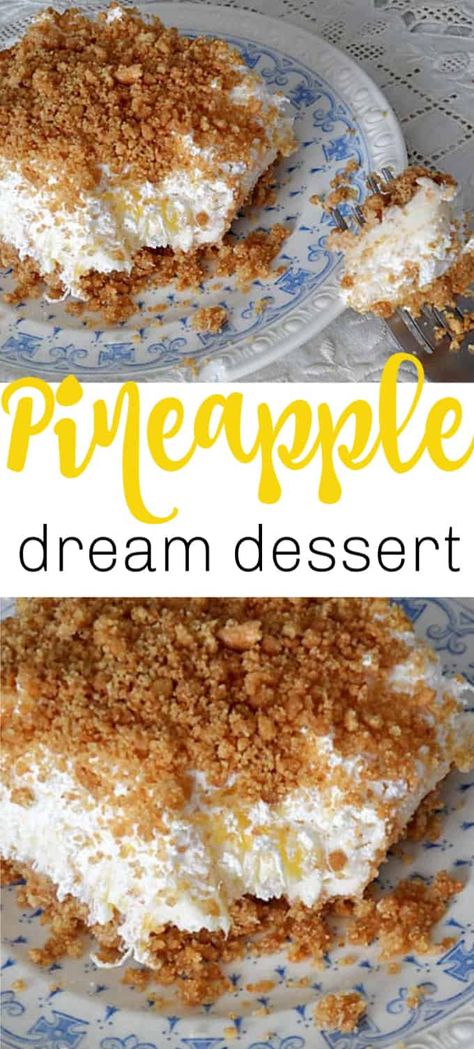 Potluck Snacks, Pineapple Dessert Easy, Graham Cracker Dessert, Pineapple Dream, Pineapple Dream Dessert, Dream Dessert, Pineapple Dessert Recipes, Pineapple Desserts, Potluck Desserts