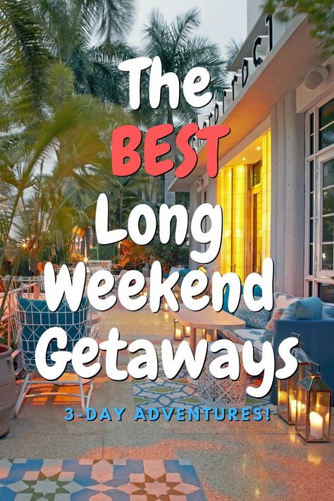 Long Weekend Trips, Long Weekend Getaways, Best Weekend Getaways, Couple Travel, Weekend Trip, Best Resorts, Vacation Resorts, Weekend Trips, Long Weekend