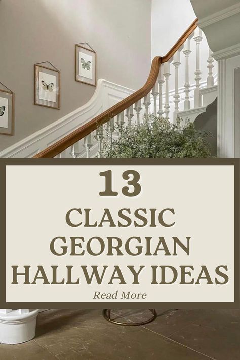 Georgian properties boast detailed architectural features that are destined to be the centre of attention. A Georgian hallway may include beautifully intricate coving, a statement staircase and original floor tiles, but what is the best way to make these features truly shine? Read on to discover some wonderful and inspiring ideas that will help you decorate your Georgian hallway. Style A Hallway, Hall And Stairs Decorating Ideas, Georgian Hallway, Hallway Decorating Colours, Victorian Hallway Ideas, Hallway And Stairs Ideas, Hallway Stairs Ideas, Hall Ways Ideas, Stairs And Hallway Ideas