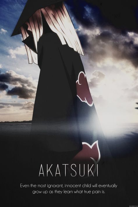 Naruto Shippuden » Fanart + <3 » Quote | Akatsuki Pein Quote: "Even the most ignorant, innocent child will eventually grow up as they learn what true pain is" | #itachi #pein The Akatsuki, Naruto Quotes, Tous Les Anime, Kushina Uzumaki, Uchiha Itachi, Naruto Pictures, Naruto Kakashi, 5 Anime, Naruto Series