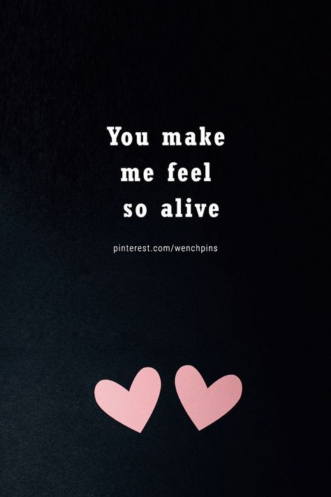 You make me feel so alive Feel Alive Quotes, Alive Quotes, Discover Quotes, Life Adventure, Need Motivation, Fun Beach, Happy Fashion, Perfect Word, Instagram Style