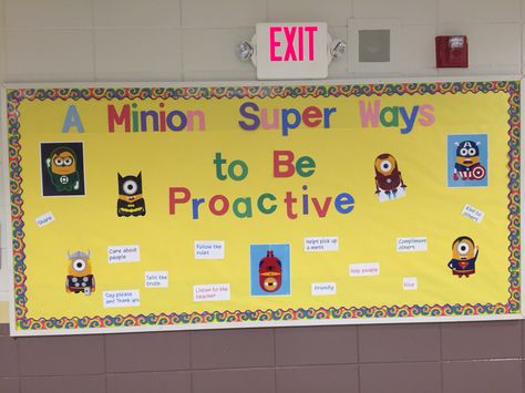 A Minion Super ways to be proactive. Be Proactive Activities, Bucket Fillers, School Counselor Resources, School Library Displays, Pta Ideas, Habit 1, Santa Paula, First Week Of School Ideas, Be Proactive