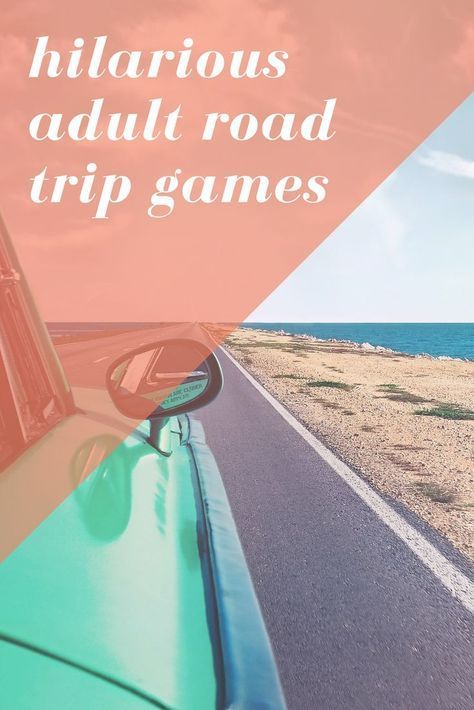 Road Trip Games For Adults, Car Ride Games, Fun Road Trip Games, Camping Games For Adults, Outdoor Camping Games, Trip Games, Road Trip Activities, Road Trip Snacks, Games For Adults