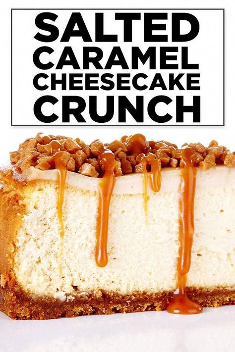 Cheesecake Crunch, Best Cheesecake Recipes, Fun Cheesecake Recipes, Caramel Cheesecake Recipes, Plain Cheesecake, Homemade Salted Caramel, Recipe Cheesecake, Crunch Recipe, Salted Caramel Cheesecake