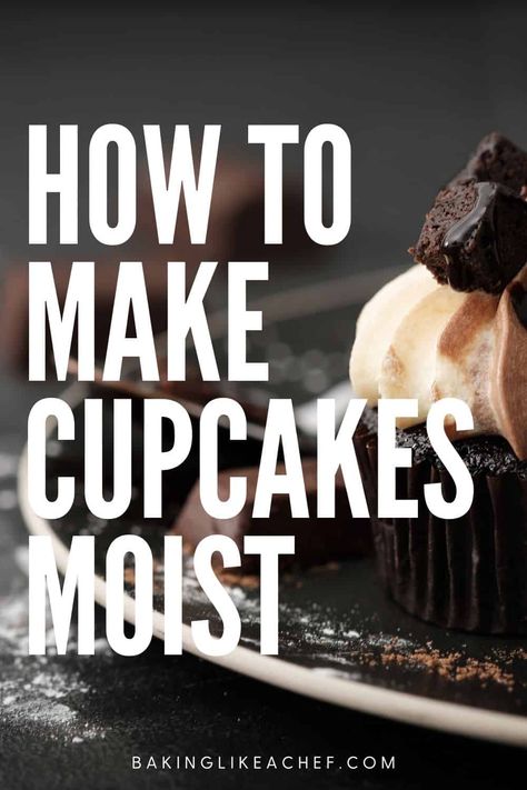 Learn baking tips and tricks to make cupcakes moist or even more moist and keep them fresh. Use the right ingredients at room temperature, don’t over mix the batter, don’t overbake, let cupcakes rest, and store them properly. Grab all the secrets to moist cupcakes, and never make dry ones again. | www.bakinglikeachef.com How To Make Moist Cupcakes Boxed Cake, How To Make Cupcakes Moist, How To Make Moist Cupcakes, Super Moist Cupcake Recipe, Super Moist Cupcakes, Moist Cupcakes From Box Recipes, How To Make Boxed Cupcakes Better, How To Keep Cupcakes Moist, Box Cupcakes Better