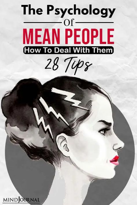 About The People Are Mean, Dealing With Mean People, Human Behavior Psychology, Reading Body Language, Psychological Facts Interesting, How To Read People, Difficult People, Mean People, Toxic People